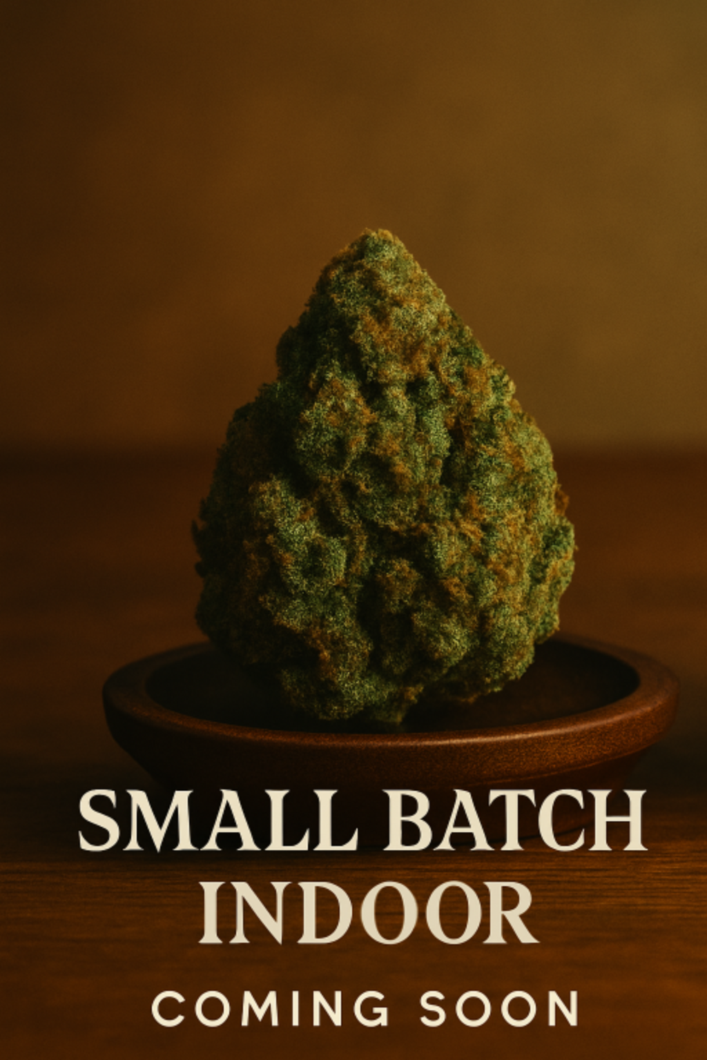 Small Batch Indoor- Coming Soon